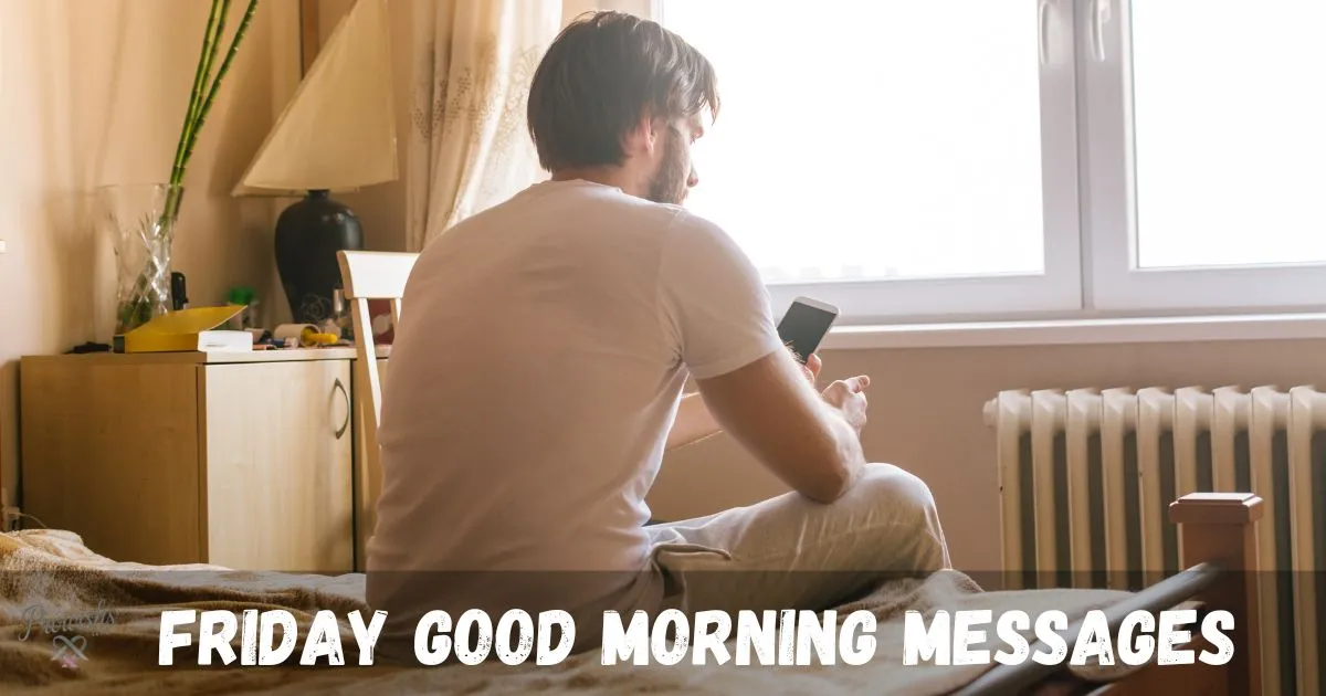 Friday Good Morning Messages