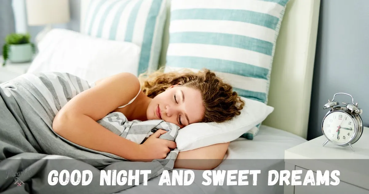 Good Night And Sweet Dreams