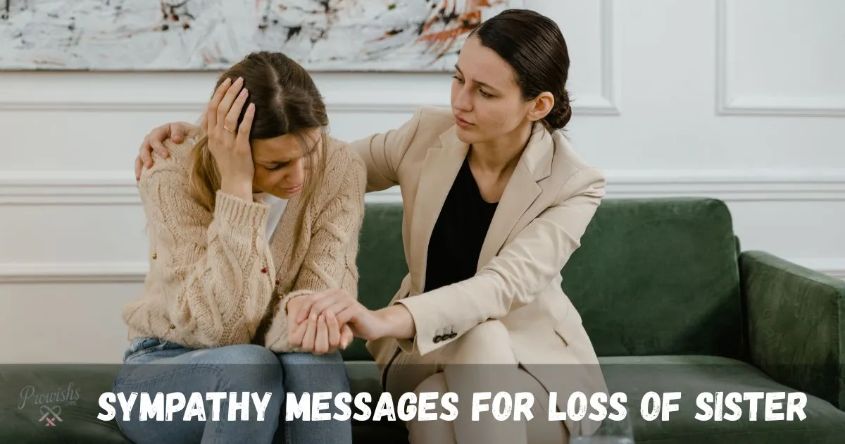 Messages For Loss Of Sister