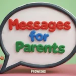 Messages For Parents