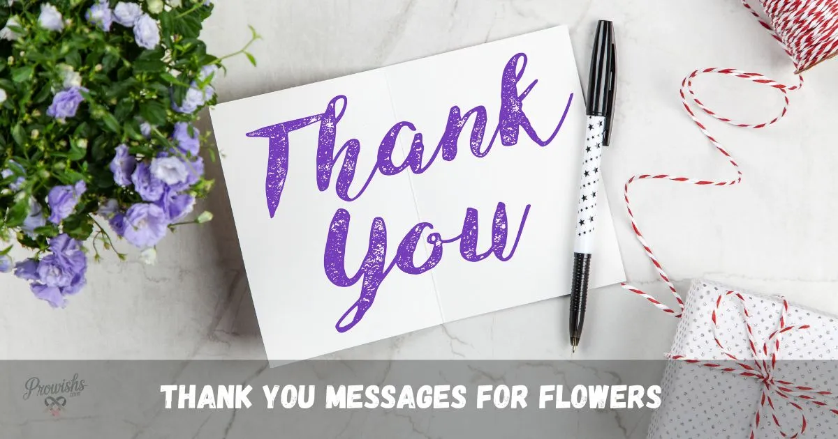 Thank You Messages for Flowers