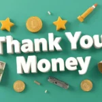 Thank You Messages For Money Gifts