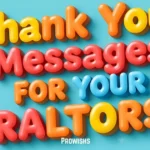 Thank You Messages For Your Realtors