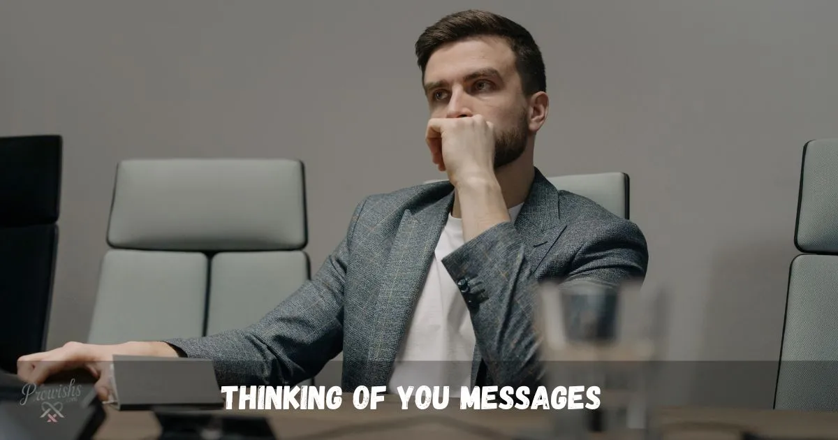 Thinking Of You Messages