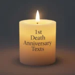 1st Death Anniversary Texts