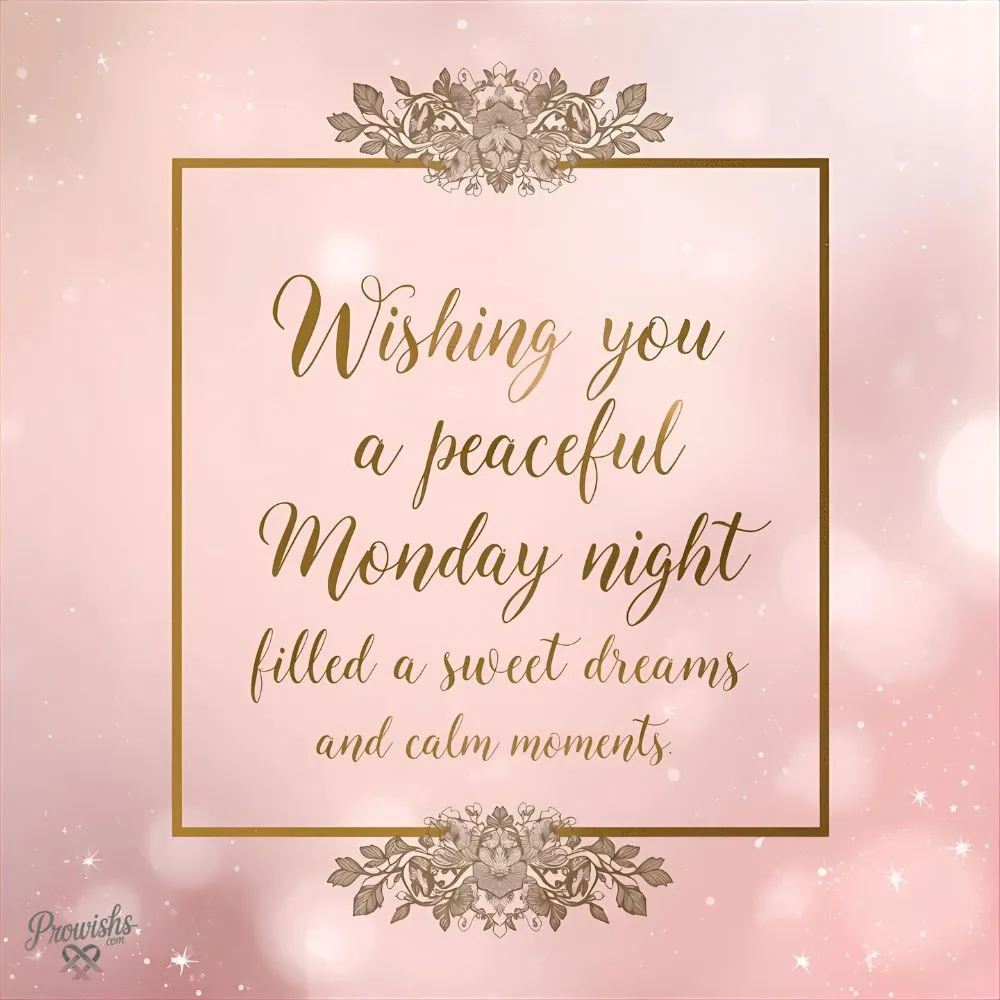 Beautiful Monday Good Night Wishes