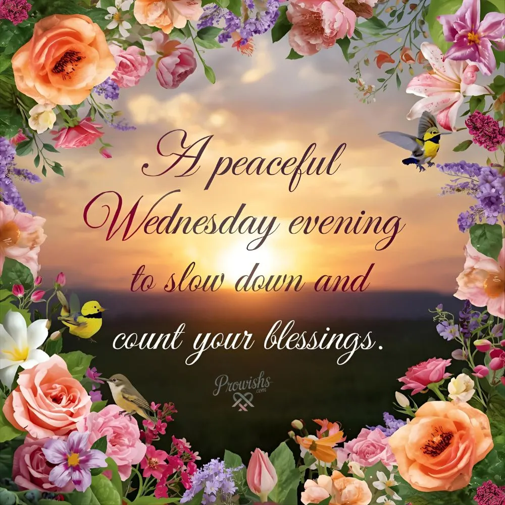 Heartfelt Wednesday Good Evening Wishes