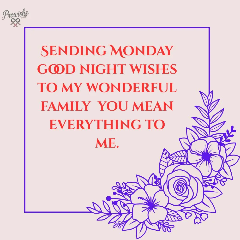 Monday Good Night Wishes for Family