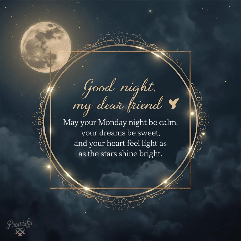 Monday Good Night Wishes for Friends