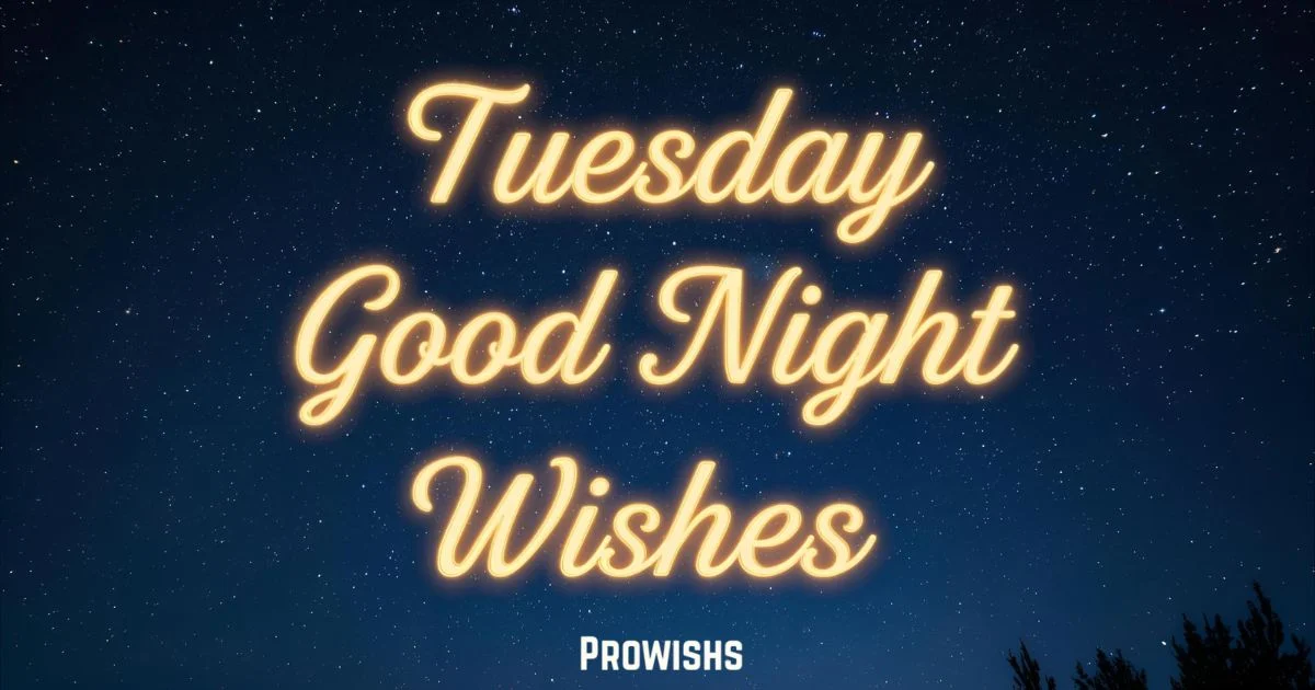Tuesday Good Night Wishes