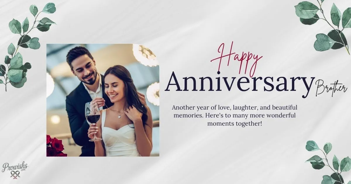 Brother Happy Anniversary Wish